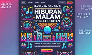 Rasakan Sensasi Hiburan Malam Penuh Kejutan