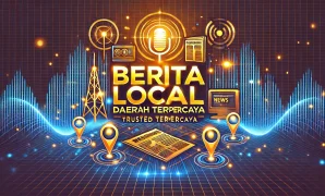 Berita Lokal Daerah Terpercaya