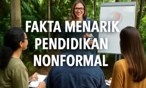 Fakta Menarik Pendidikan Nonformal