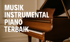 Musik Instrumental Piano Terbaik