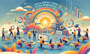 Masa Depan Cerah Dunia Pendidikan
