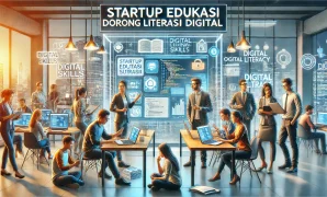Startup Edukasi Dorong Literasi Digital