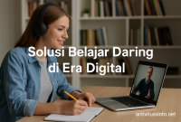Solusi Belajar Daring di Era Digital