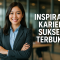 Inspirasi Karier Sukses Terbukti