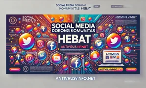 Social Media Dorong Komunitas Hebat