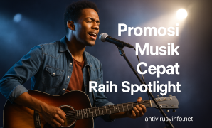 Promosi Musik Cepat Raih Spotlight