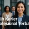 Pilih Karier Profesional Terbaik