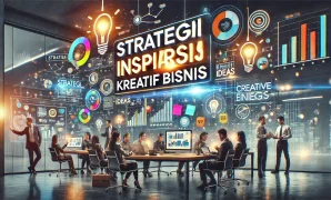 Strategi Inspirasi Kreatif Bisnis