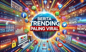 Berita Trending Paling Viral
