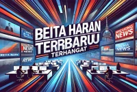 Berita Harian Terbaru Terhangat
