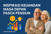 Inspirasi Keuangan Masa Depan Pasca Pensiun