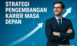 Strategi Pengembangan Karier Masa Depan Strategi Pengembangan Karier Masa Depan