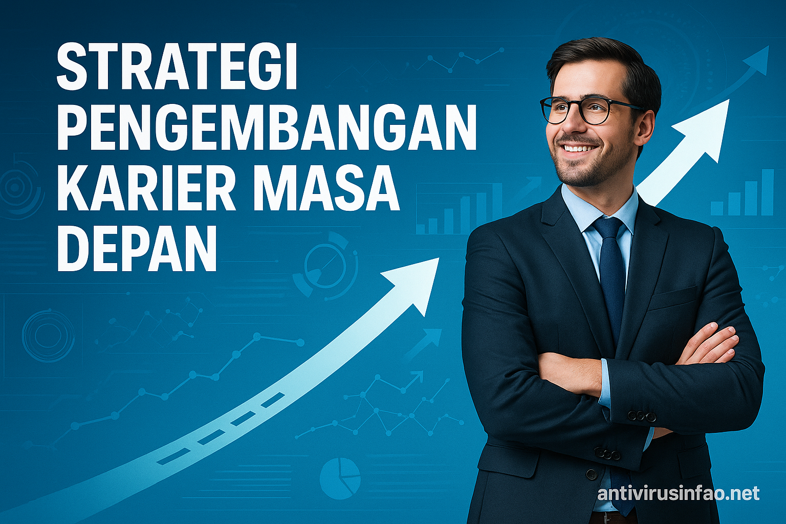 Strategi Pengembangan Karier Masa Depan