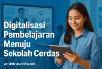 Digitalisasi Pembelajaran Menuju Sekolah Cerdas