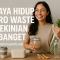 Gaya Hidup Zero Waste Kekinian Banget