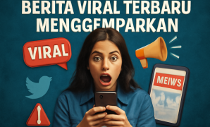 Berita Viral Terbaru Menggemparkan Berita Viral Terbaru Menggemparkan