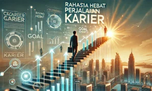 Rahasia Hebat Perjalanan Karier