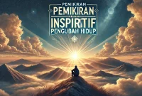 Pemikiran Inspiratif Pengubah Hidup