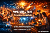Komunitas Kuat Melahirkan Inovasi Baru