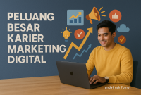 Peluang Besar Karier Marketing Digital Peluang Besar Karier Marketing Digital
