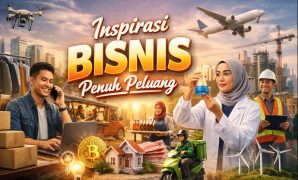 Inspirasi Bisnis Penuh Peluang