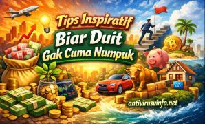 Tips Inspiratif Biar Duit Gak Cuma Numpuk