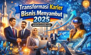 Transformasi Karier Bisnis Menyambut 2025