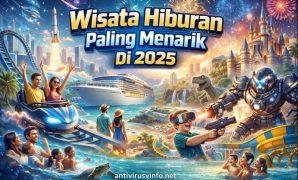 Wisata Hiburan Paling Menarik Di 2025