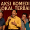 Aksi Komedi Lokal Terbaik