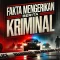 Fakta Mengerikan Berita Kriminal