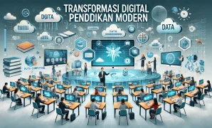 Transformasi Digital Pendidikan Modern
