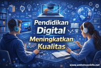 Pendidikan Digital Meningkatkan Kualitas